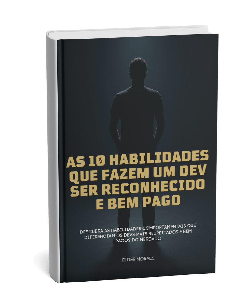 Livro: As 10 habilidades que fazem um dev ser reconhecido e bem pago